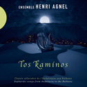 AGNEL HENRI ET IDRISS &#xA;«Los Kaminos» &#xA;CD - Accords Croisés (2016)