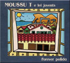 CD Moussu T e lei jovents - Forever Polida